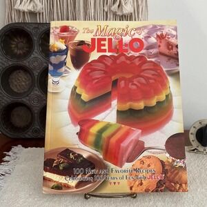 The Magic of Jello Cookbook 100 Recipes Molds Cakes Parfaits  (3910)